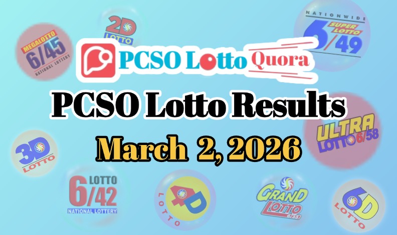 PCSO Lotto Results March 2, 2026 (All Draws Today)