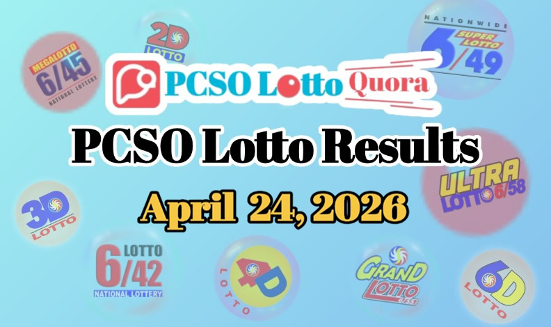 PCSO Lotto Results April 24, 2026 (All Draws Today)