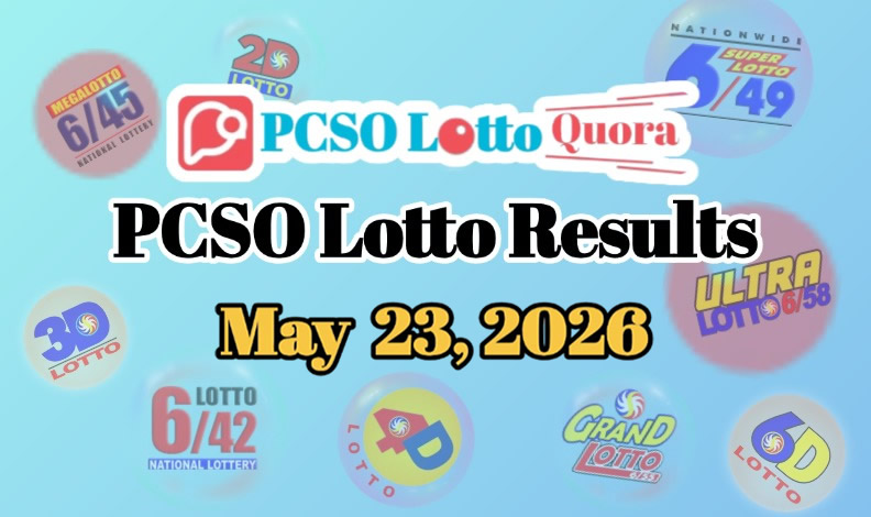 PCSO Lotto Results May 23, 2026 (All Draws Today)